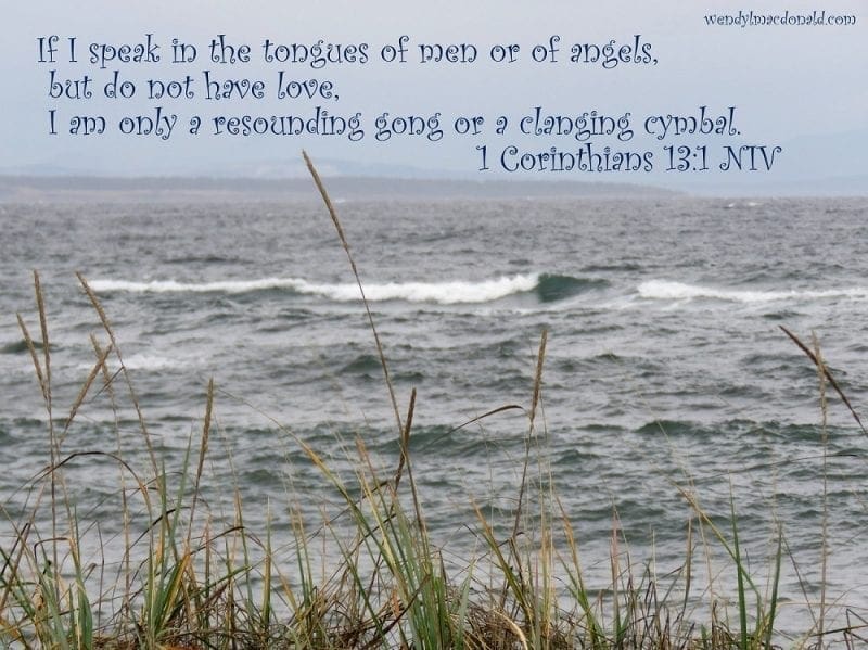 1 Corinthians 13:1 with waves, photo credit: Wendy MacDonald