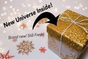 Meme of wrapped present marked "New Universe Inside!"